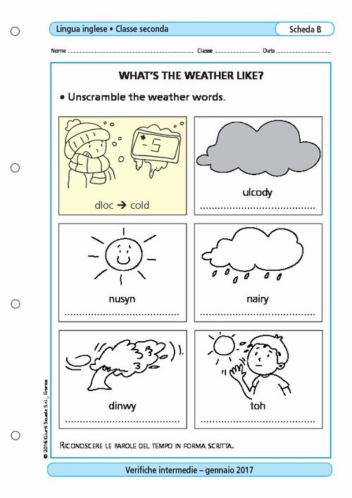 What's the weather like? | Giunti Scuola What's the weather like? | Giunti Scuola
