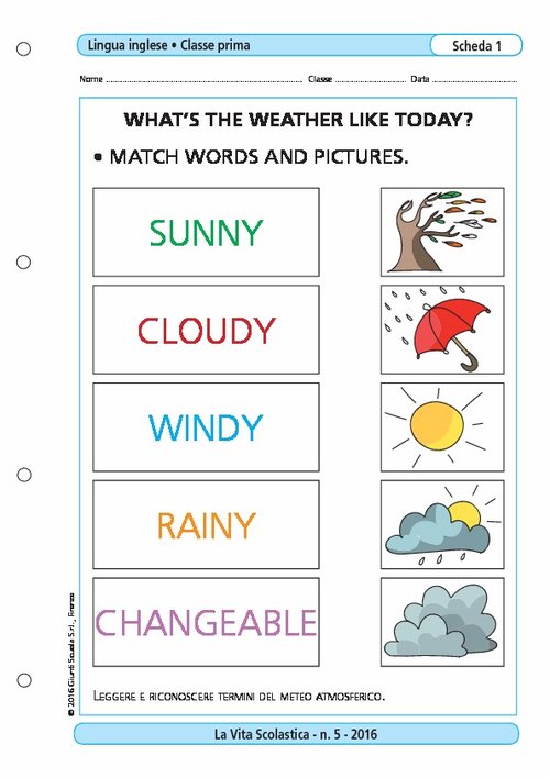 What's the weather like today? | Giunti Scuola What's the weather like today? | Giunti Scuola