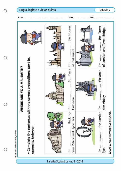 Where a re you, Mr. Smith? | Giunti Scuola Where a re you, Mr. Smith? | Giunti Scuola